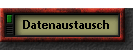 Datenaustausch